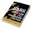Dark Seduction And Persuasion Tactics : Uncovering the Shadowy World of Manipulation and Influence (2023 Guide for Beginners)