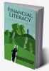 Financial literacy:- A way to Financial Well being.