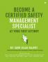 BECOME A CERTIFIED SAFETY MANAGEMENT SPECIALIST AT YOUR FIRST ATTEMPT