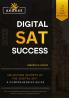 Digital SAT Success : Unlocking Secrets of the Digital SAT: A Comprehensive Guide