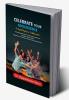 Celebrate Your Adolescence : A road map for Adolescents For Educating Them To Experiment &amp; Adventure To Explore &amp; Accomplish and To Emerge As Self-confident Healthy &amp; Responsible Cit...