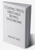 Coping With Irritable Bowel Syndrome