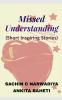 Missed-Understanding : Short Love Stories