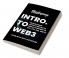 Intro. To Web3 : Your Way into the Future