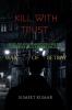 kill with trust : war of betray