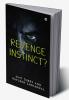 Revenge Instinct?