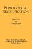 RECENT ADVANCES IN PERIODONTAL REGENERATION