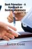 Bank Promotion - A Handbook on Banking Awareness : Scale IV V and VI