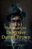 Three Cases for Detective Daniel Brown : The Vanishing Heirloom The Murder in the Mansion and The Secret of the Locked Room