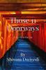 Those 11 Doorways : 11 Key Ideas For Life