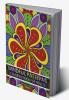 Mindful Patterns Coloring Book for Adults : Relax Your Mind and Discover Your Creativity with Designs that will Inspire You