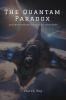The Quantum Paradox : Travel Between Parallel Universes