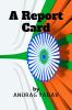 A Report Card : The State of Education in India