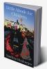 Little Abode for Children : A Mystery