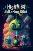 High Vibe Coloring Book