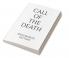 Call of the death : Say you disbelievers! I do not worship what you worship nor do you worship what I worship. Neither can I worship what you worship nor can you worship what I worship. I will n...