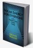 Solar Energy for Everyone A Beginner's Guide to Solar Energy A Beginner's Guide to Solar Energy