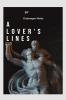 A LOVER'S LINES