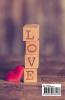 The Language of Love : A Collection of Quotes Stories and Songs