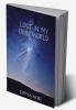 Lost in my own world : A complex thought