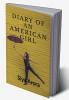 The diary of an American girl : new life on board