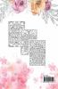 Lovely Affirmations and Flowers Coloring Book : Color Inspirational Adult and Teen Coloring Book Mindfulness Positivity and Inspiration to Boost Self-love with Hand-drawn Botanicals
