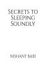 Secrets to Sleeping Soundly