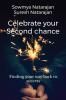 Celebrate Your Second Chance