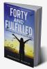 Forty and Fulfilled : Reset your Midlife and find Calm in Chaos