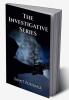 The Investigative Series : Volume 1