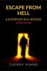 Escape From Hell : A Supernatural Mistake : Second Edition