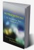 NUTRACEUTICALS: Occurrence Benefits and Regulations