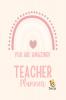 YOU ARE AMAZING Teacher Planner: Pink Teacher Planner with Rainbow (Birthdays / Helpful Hints / Important Dates / Class Snapshot / Yearly Calendar / Semester Plan / Weekly Plan / Daily Plan)