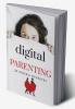 Digital Parenting