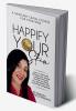 Happify Your Skin : Learn To Demystify Unhappy SkinMaster A Happy Skincare Routine And Raise Your Self-Esteem With A Glowing Complexion.