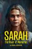 Sarah : The River of memories