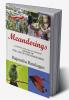 Meanderings : A Journey into the Contemporary History of  the Land of the Hummingbird