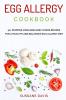 Egg Allergy Cookbook