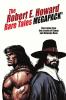 The Robert E. Howard Rare Tales MEGAPACK®