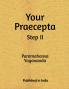 Your Praecepta Step II