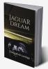 Jaguar Dream : Clothes don't make the man