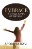 Embrace : The Tiny Pieces of the Soul
