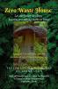 Zero Waste House : (Practical tips and solutions for Household Solid Waste Management)