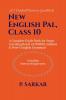 New English Pal Class 10: A Complete Guide Book for Smart Learning (Based on WBBSE syllabus & Peter’s English Grammar)