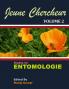 Jeune Chercheur - Volume 2 : études en entomologie