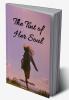 The Tint of Her Soul