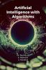 Artificial Intelligence with Algorithms