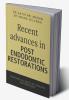 Recent advances in post endodontic restorations
