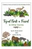 Tripod Finds A Friend And Other Stories : Stories of Wildlife Rescue and Rehabiliation