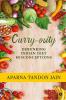 Curry-osity: Debunking Indian Diet Misconceptions